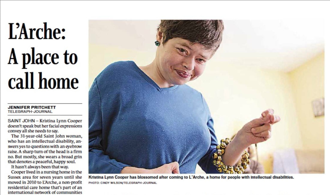 TELEGRAPH-JOURNAL | L'Arche: A place to call home