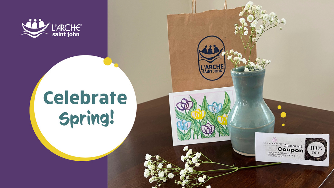 EVENT | Celebrate Spring! A fundraiser for L'Arche Saint John