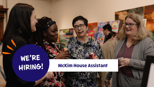 NEWS | We're hiring a McKim House assistant